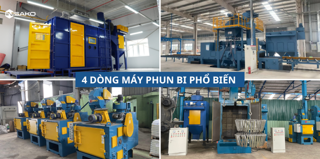 Top 4 dòng máy phun bi insako phổ biến